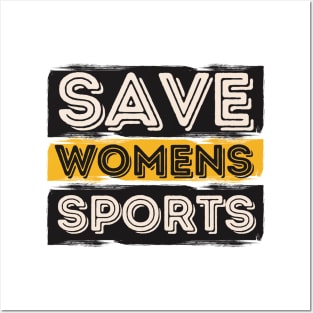 save womens sports Posters and Art